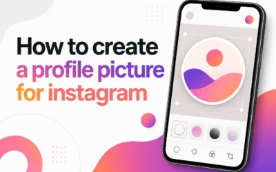 How to Create a Profile Picture for Instagram: Easy Step-by-Step Guide