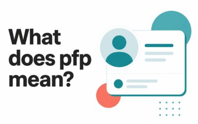 What Does PFP Mean? Definition, Uses, and Examples